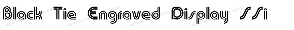 Black Tie Engraved Display SSi字体转换
